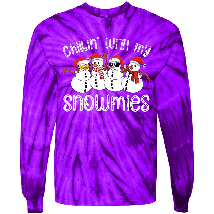 Snowman Christmas Chillin With My Snowmies Ugly Gift Tie-Dye Long Sleeve Shirt