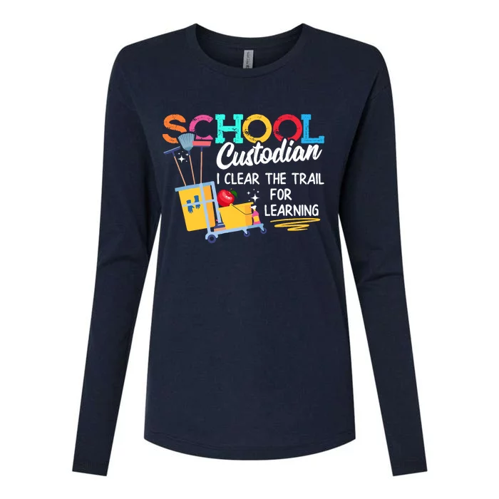 School Custodian Clear Trail Learning Janitor Appreciation Womens Cotton Relaxed Long Sleeve T-Shirt