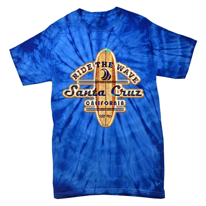 Santa Cruz Ca Vintage Surfers Gift Tie-Dye T-Shirt