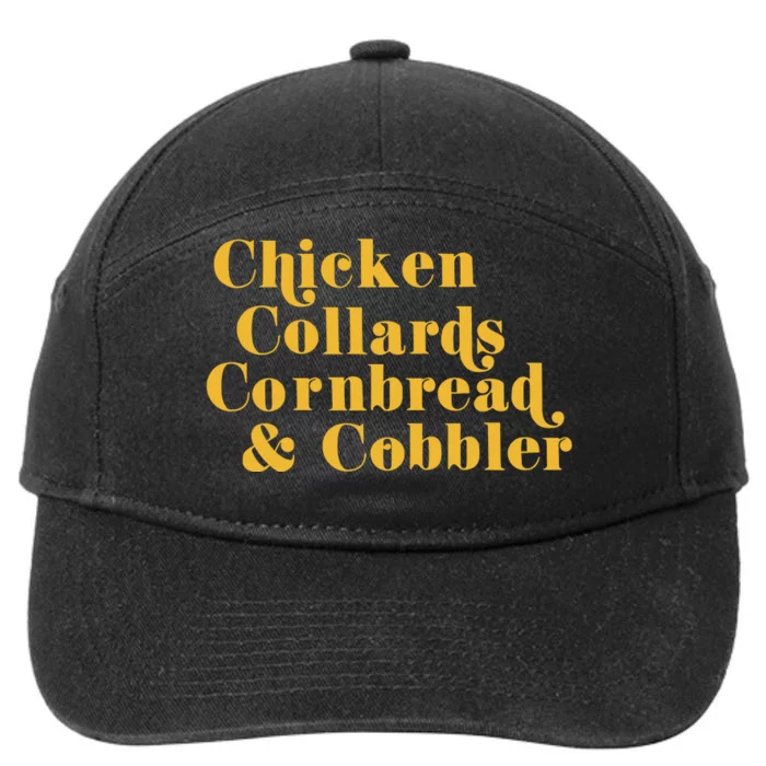 Samuelljackson Chicken Collards Cornbread & Cobbler 7-Panel Snapback Hat