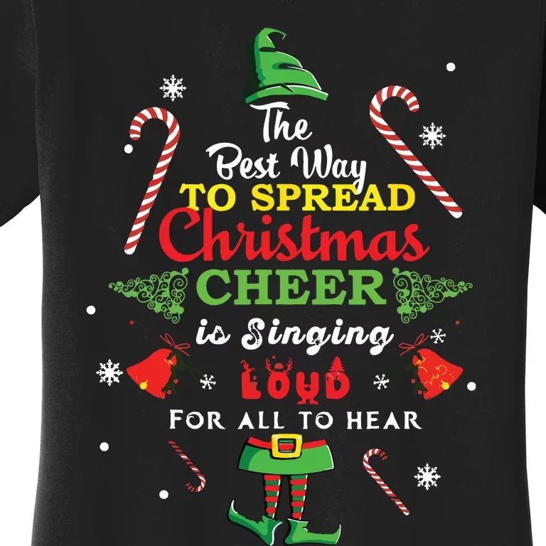 Spread Christmas Cheer Is Singing Loud Xmas Elf Pajama Women's T-Shirt