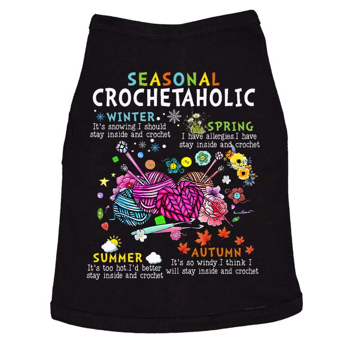 Seasonal Crochetaholic Crochet Crocheter Yarn Lover Doggie Tank