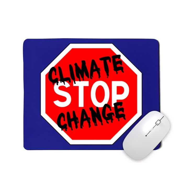 Stop Climate Change Gift Mousepad