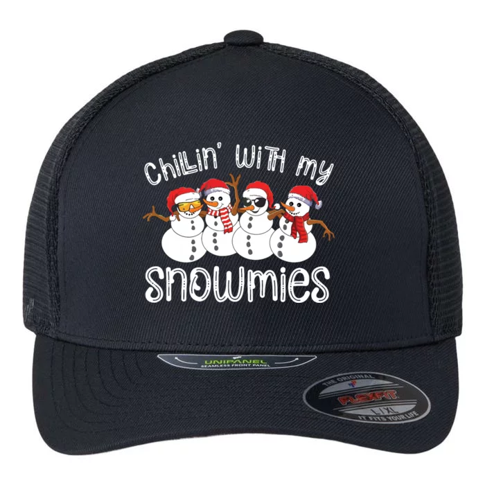 Snowman Christmas Chillin With My Snowmies Ugly Gift Flexfit Unipanel Trucker Cap