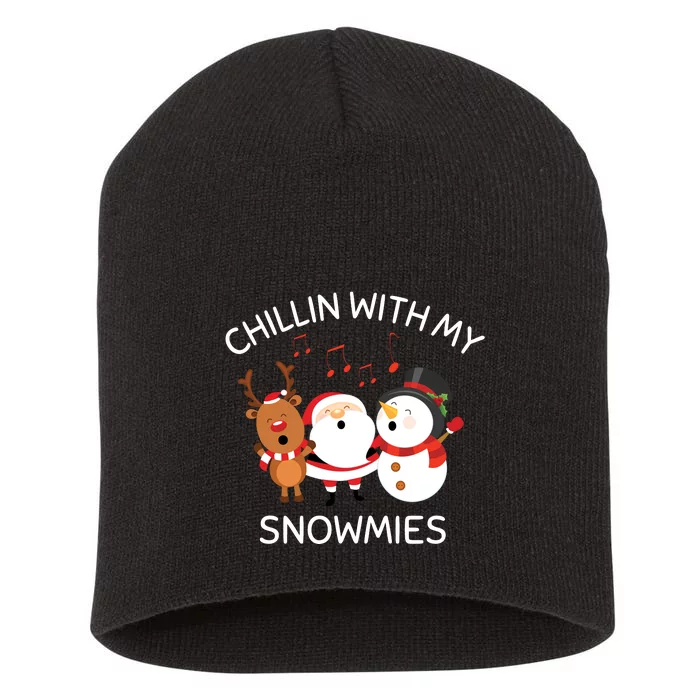 Snowman Christmas Chillin With My Snowmies Santa Short Acrylic Beanie