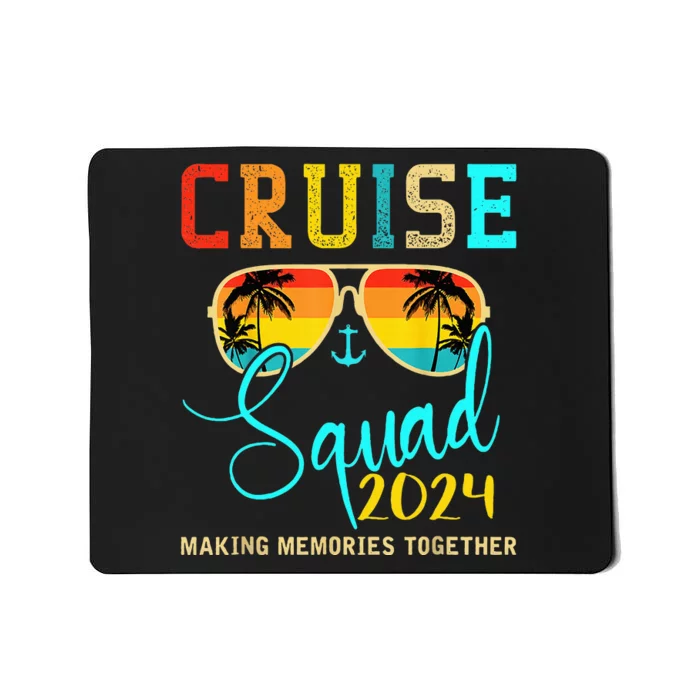 Squad Crew Cruise 2024 Summer Vacation Matching Family Group Mousepad