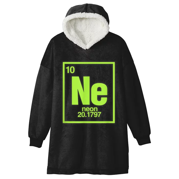 Science Chemistry Chemical Elements Ne Neon Hooded Wearable Blanket