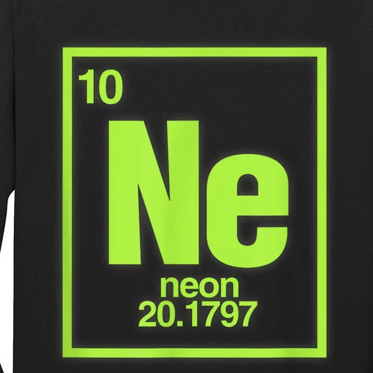 Science Chemistry Chemical Elements Ne Neon Tall Long Sleeve T-Shirt