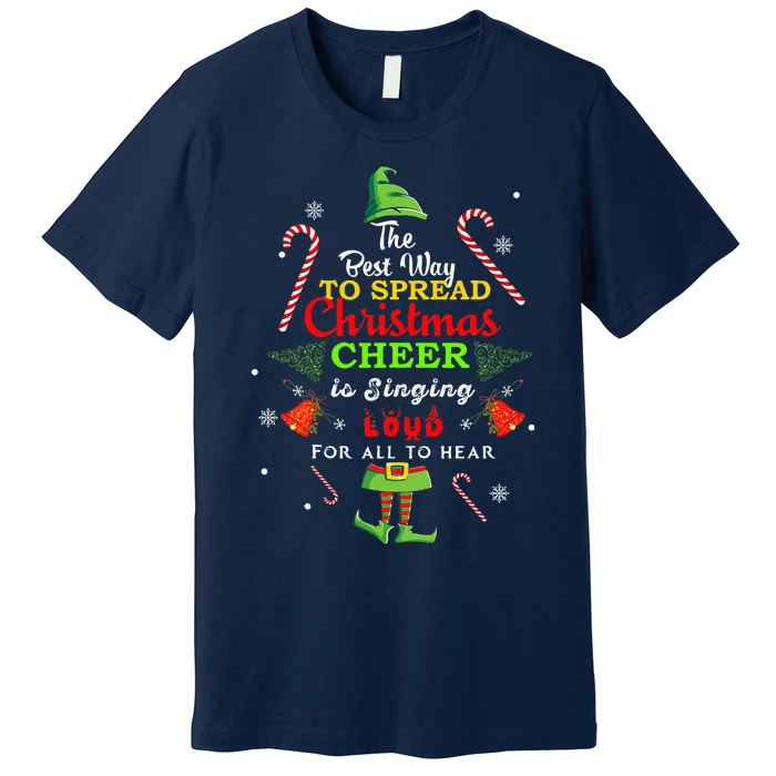 Spread Christmas Cheer Is Singing Loud Xmas Elf Pajama Premium T-Shirt