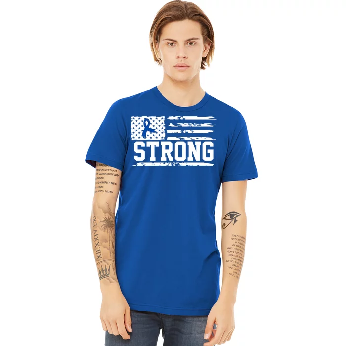 Strong Colon Cancer Awareness Flag Premium T-Shirt