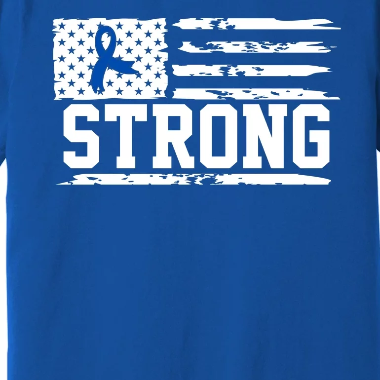 Strong Colon Cancer Awareness Flag Premium T-Shirt