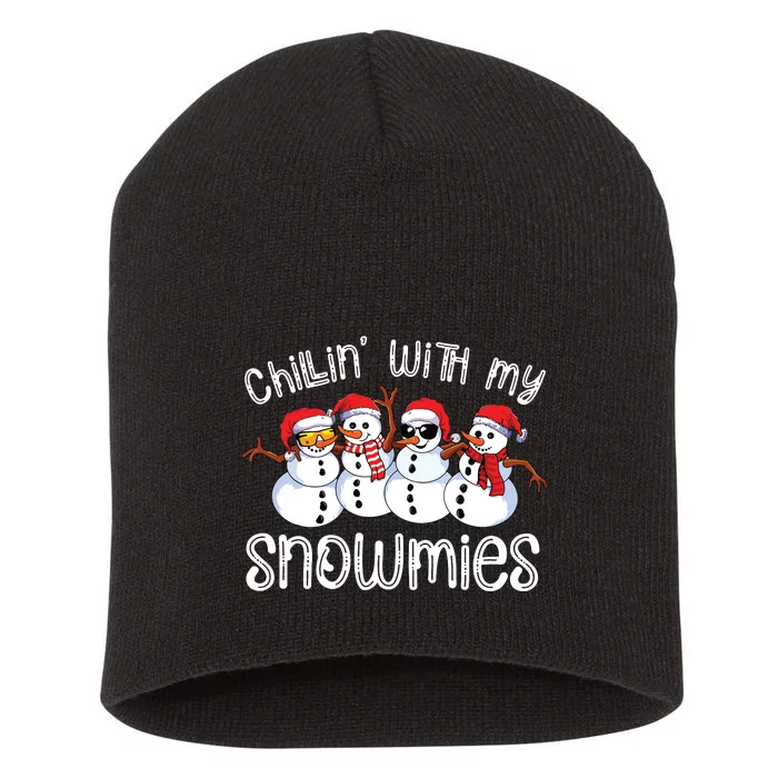 Snowman Christmas Chillin With My Snowmies Ugly Gift Short Acrylic Beanie