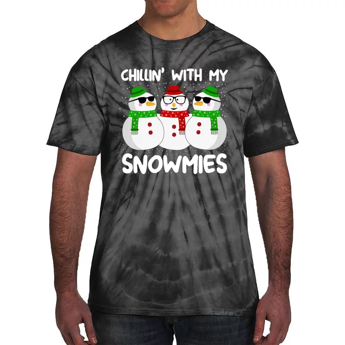 Snowman Christmas Chillin With My Snowmies Ugly Gift Tie-Dye T-Shirt