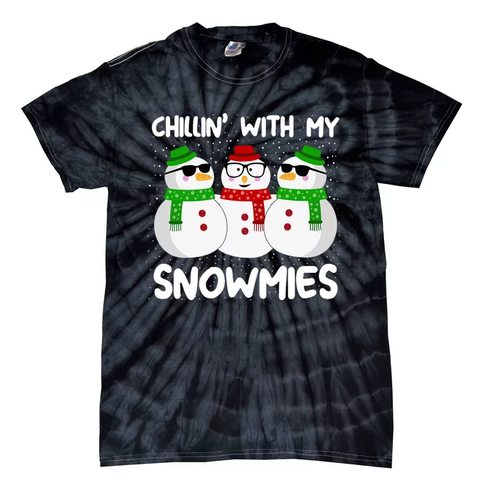 Snowman Christmas Chillin With My Snowmies Ugly Gift Tie-Dye T-Shirt