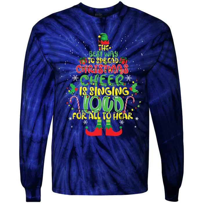 Spread Christmas Cheer Is Singing Loud Xmas Elf Pajama Tie-Dye Long Sleeve Shirt