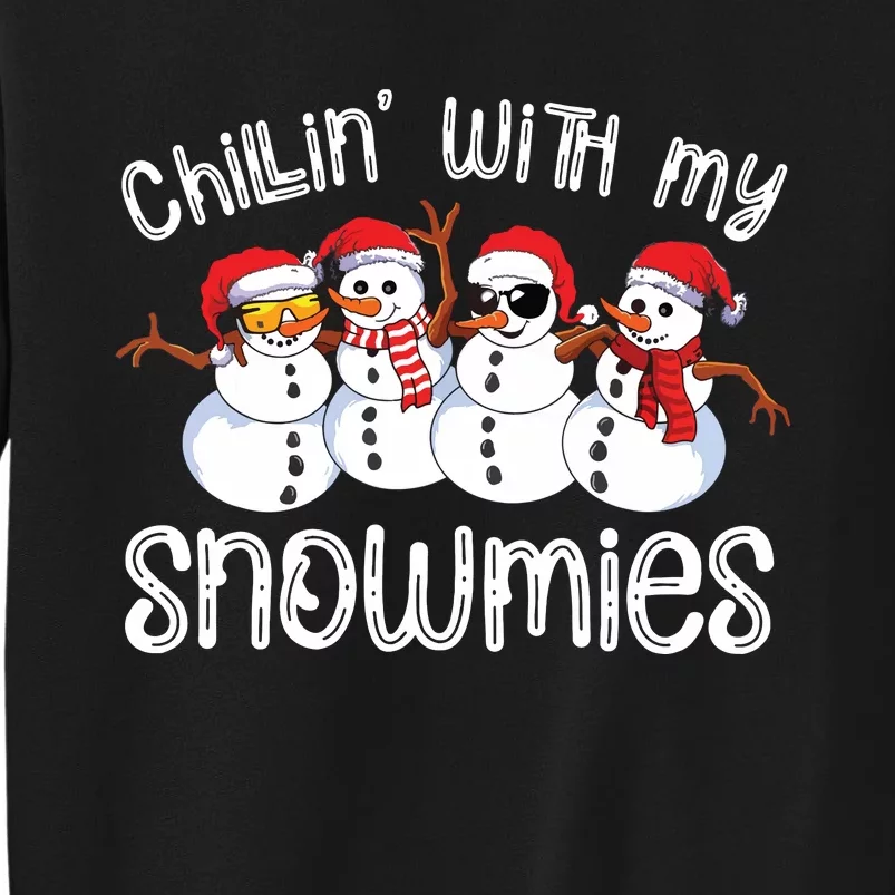 Snowman Christmas Chillin With My Snowmies Ugly Gift Sweatshirt