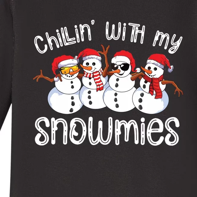 Snowman Christmas Chillin With My Snowmies Ugly Gift Baby Long Sleeve Bodysuit