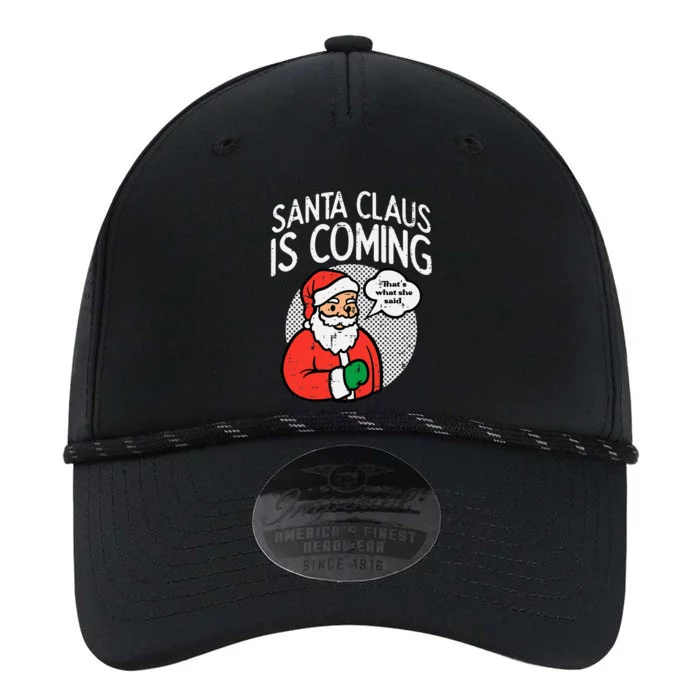 Santa Claus Coming She Said Funny Christmas Xmas Humor Performance The Dyno Cap