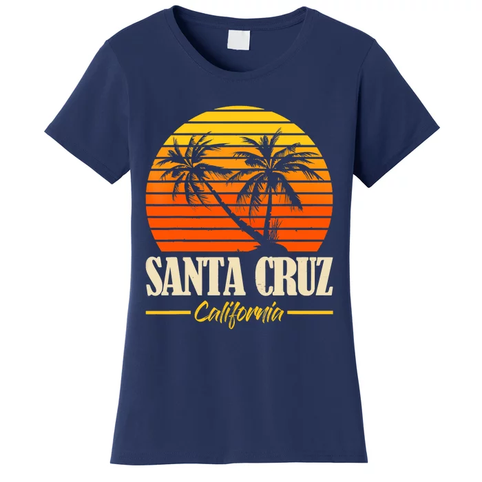 Santa Cruz California Retro Vintage Sunset Beach 70s 80s Women's T-Shirt