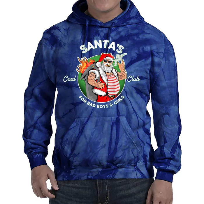 Santa's Coal Club For Bad Boys And Girls Tie Dye Hoodie