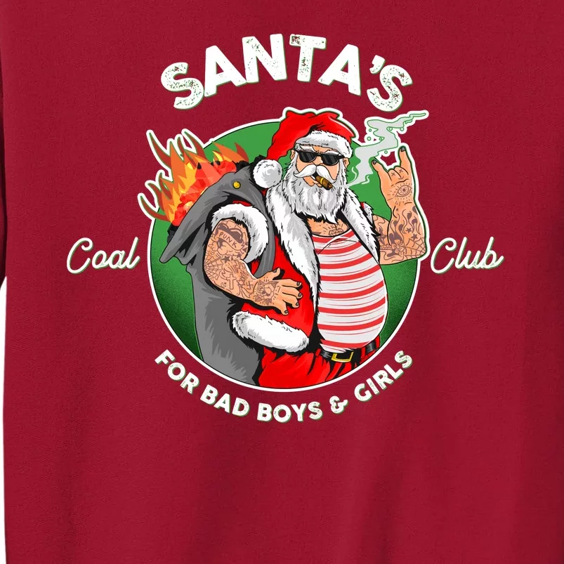 Santa's Coal Club For Bad Boys And Girls Tall Sweatshirt