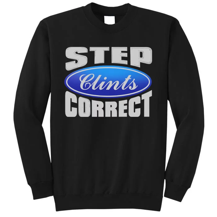 Step Clints Correct Tall Sweatshirt