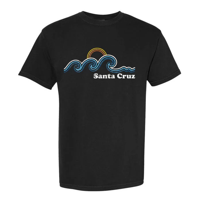 Santa Cruz California Ca Sufing Waves Sunset Beach Vintage Garment-Dyed Heavyweight T-Shirt