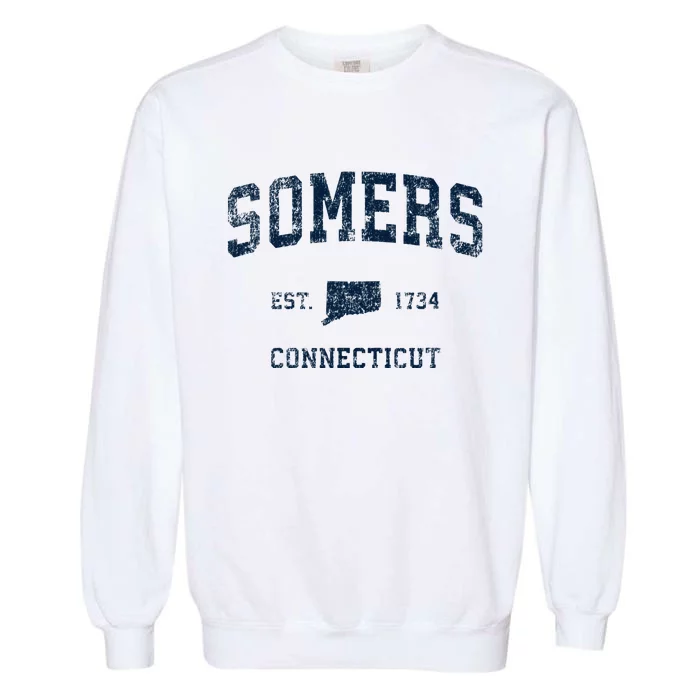 Somers Connecticut Ct Vintage Sports Design Garment-Dyed Sweatshirt