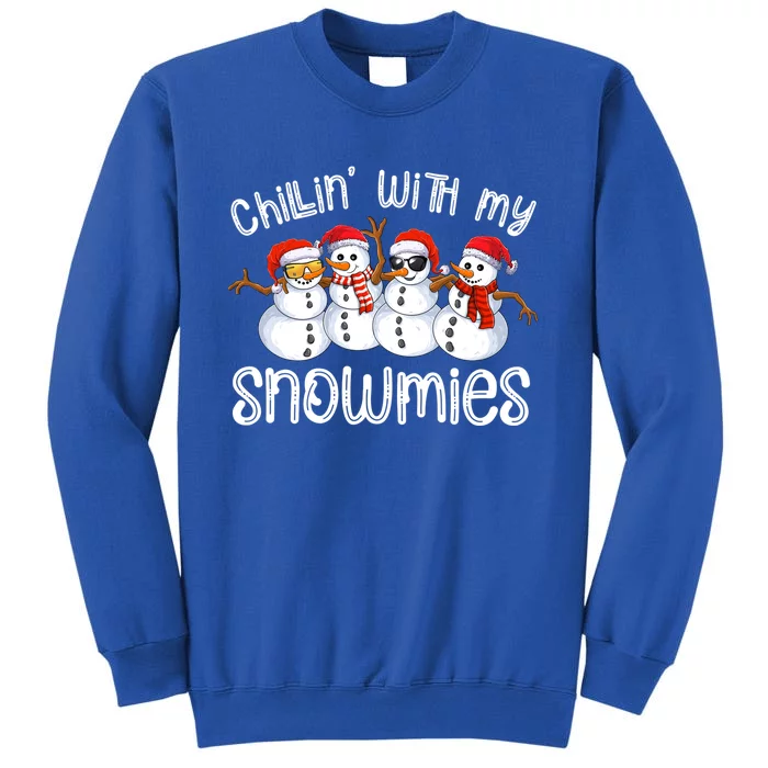 Snow Christmas Chillin With My Snowmies Ugly Gift Great Gift Sweatshirt