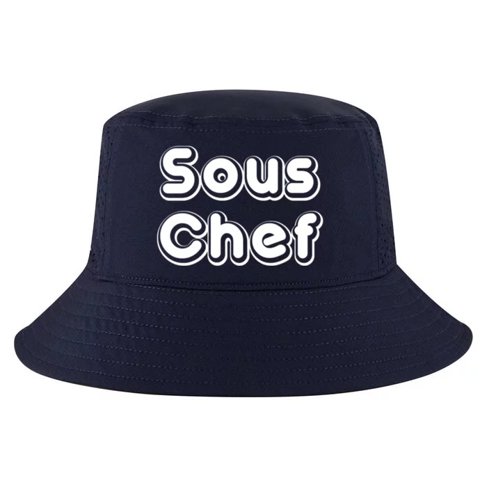 Sous Chef Cooking Kitchen Gift Restaurant Funny Cook Gift Cool Comfort Performance Bucket Hat