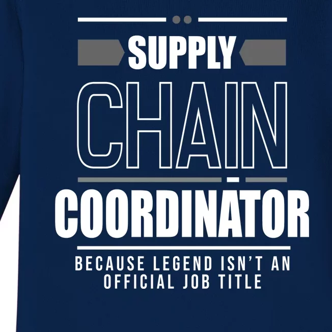 Supply Chain Coordinator Legend Job Title Baby Long Sleeve Bodysuit