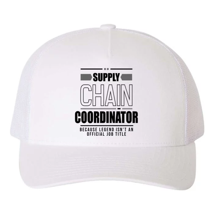 Supply Chain Coordinator Legend Job Title Yupoong Adult 5-Panel Trucker Hat