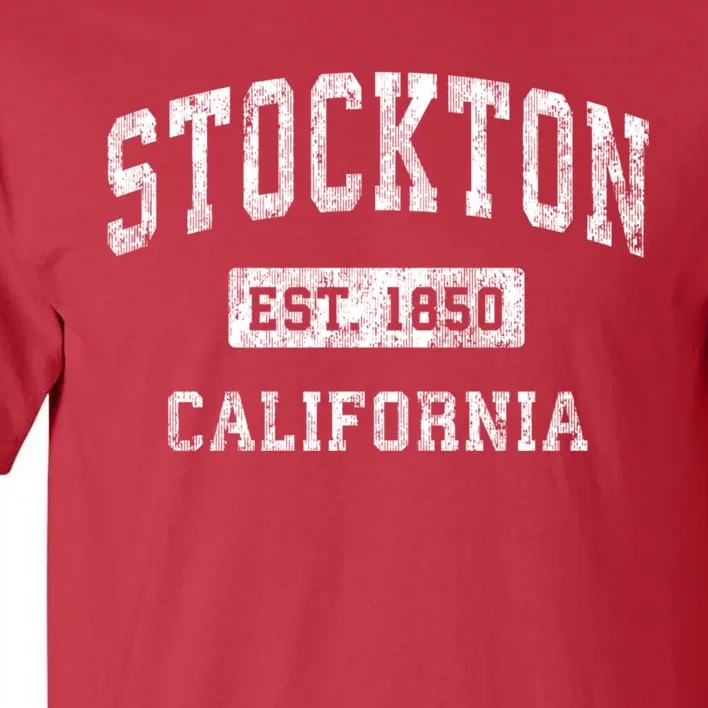 Stockton California Ca Vintage Established Sports Design Tall T-Shirt