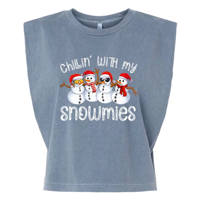 Snowman Christmas Chillin With My Snowmies Ugly Gift Garment-Dyed Women's Muscle Tee