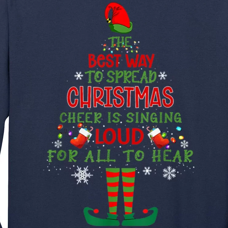 Spread Christmas Cheer Sing Out Loud Funny Festive Christmas Tall Long Sleeve T-Shirt