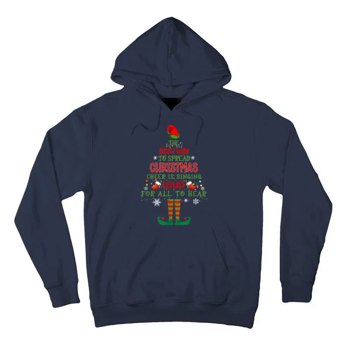 Spread Christmas Cheer Sing Out Loud Funny Festive Christmas Tall Hoodie