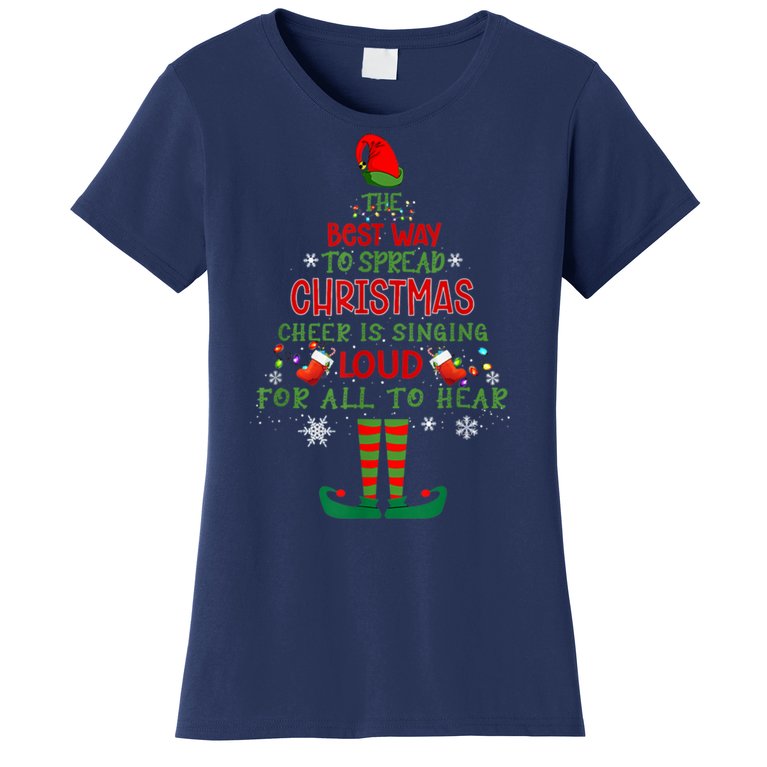Spread Christmas Cheer Sing Out Loud Funny Festive Christmas Women's T-Shirt
