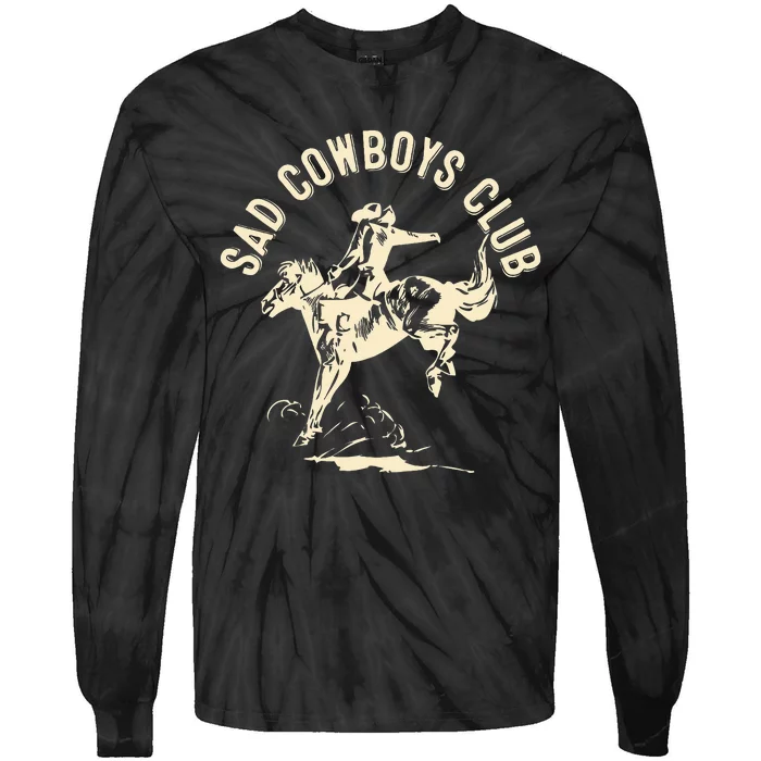 Sad Cowboys Club Sad Country Music Style Enthusiast Tie-Dye Long Sleeve Shirt