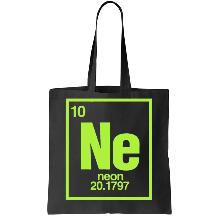 Science Chemistry Chemical Elements Ne Neon Tote Bag