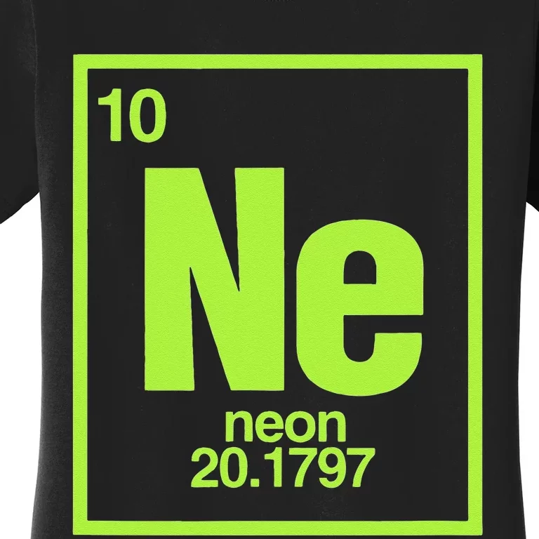 Science Chemistry Chemical Elements Ne Neon Women's T-Shirt