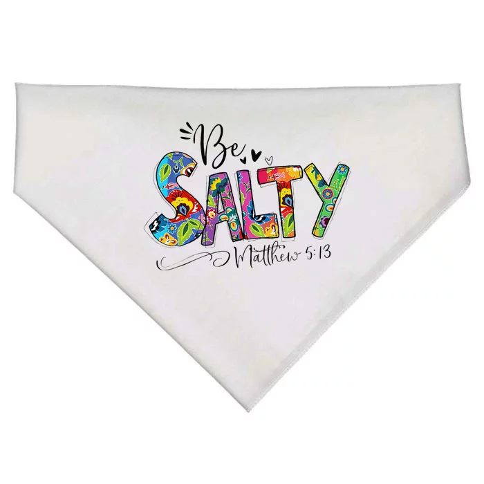 Salty Classy Christian Matthew 5 13 Be Salt Of The Earth USA-Made Doggie Bandana