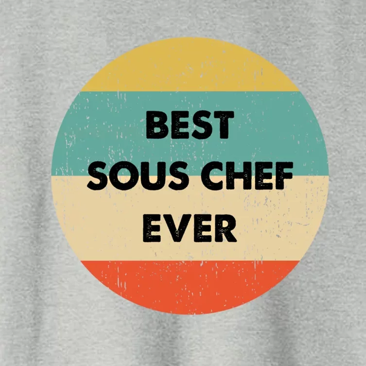 Sous Chef Cute Gift Best Sous Chef Ever Great Gift Women's Crop Top Tee