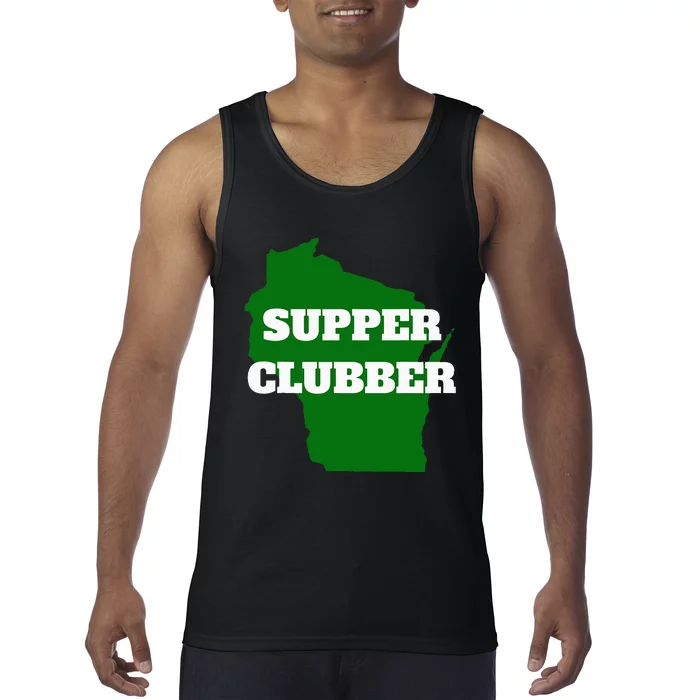 Supper Clubber Club Dining Restaurant Funny Wisconsin Tank Top