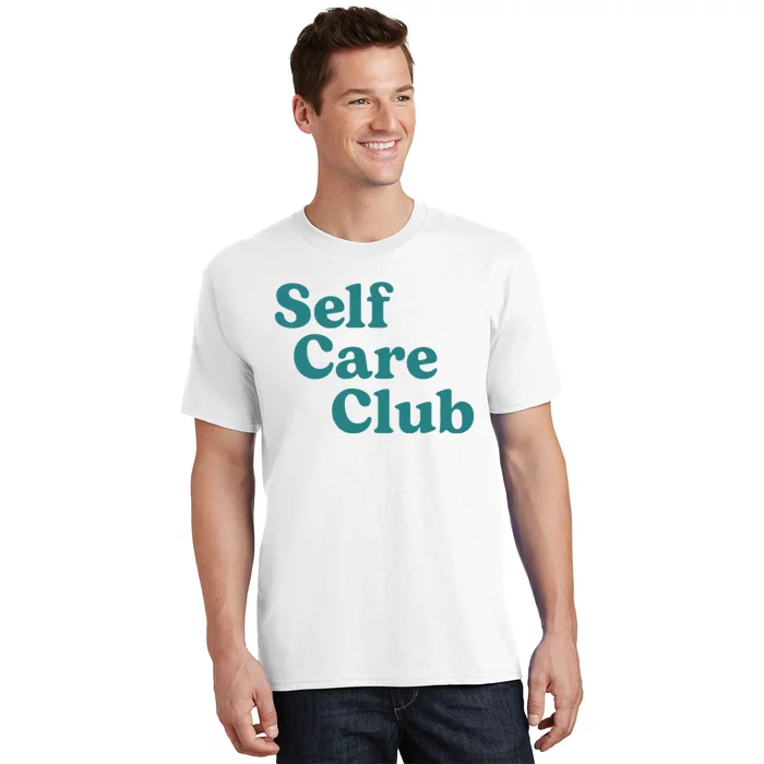 Self Care Club Inspiring Aesthetic Self Love T-Shirt