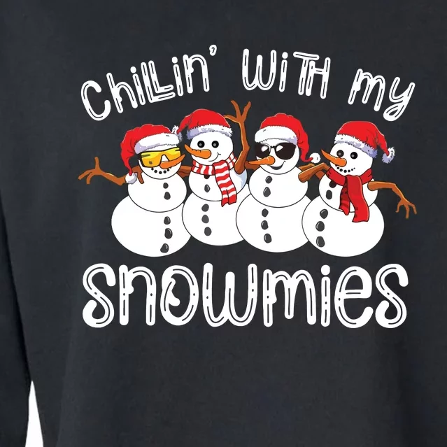 Snowman Christmas Chillin With My Snowmies Ugly Gift Cropped Pullover Crew