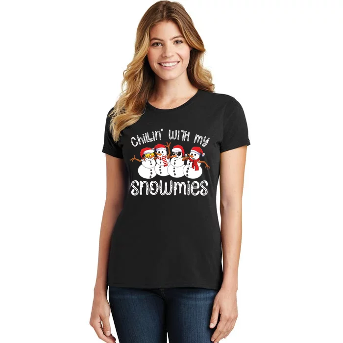 Snowman Christmas Chillin With My Snowmies Ugly Gift Women's T-Shirt