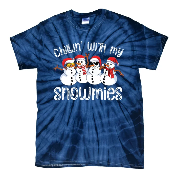 Snowman Christmas Chillin With My Snowmies Ugly Gift Tie-Dye T-Shirt