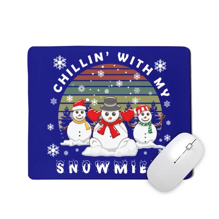 Snow Christmas Chillin With My Snowmies Gift Mousepad