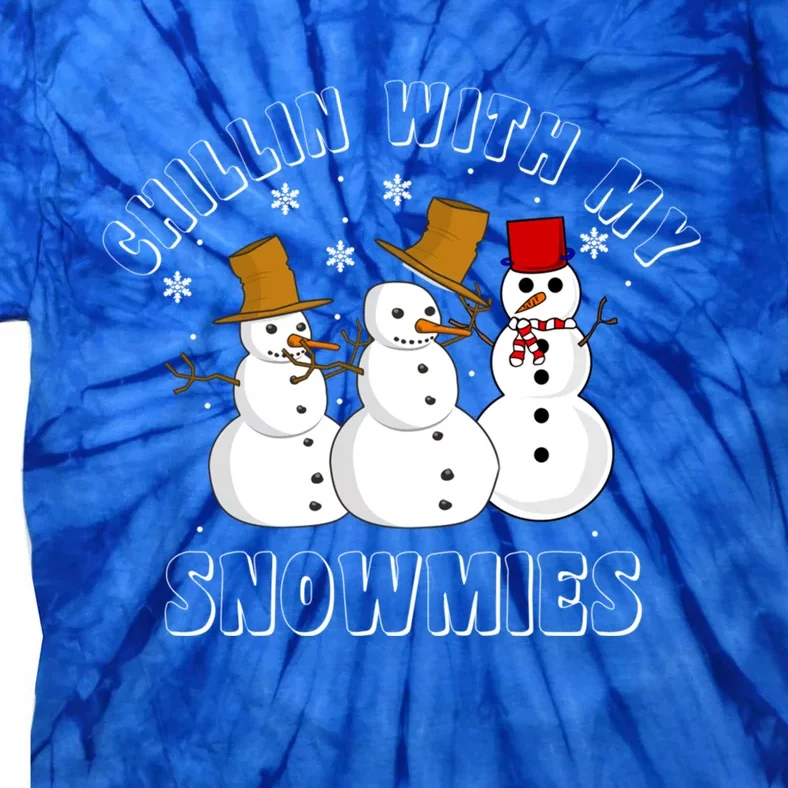 Snow Christmas Chillin With My Snowmies Ugly Xmas Gift Tie-Dye T-Shirt