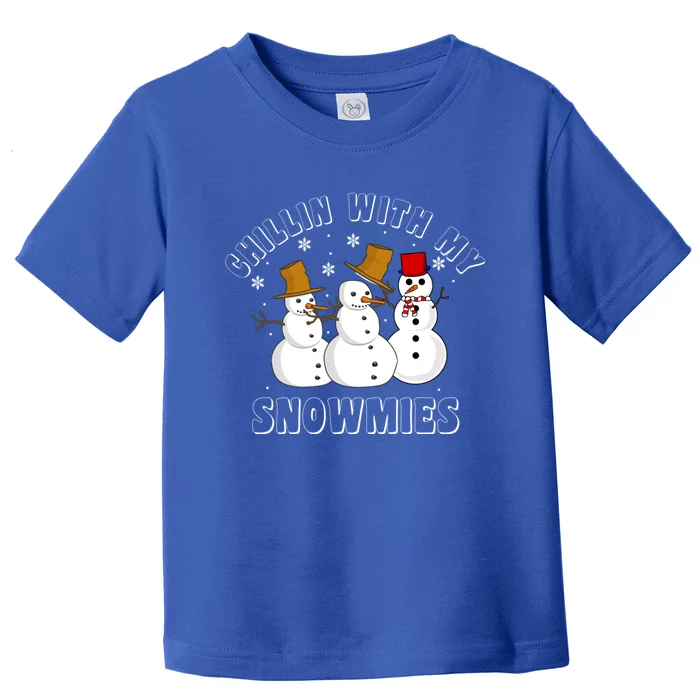 Snow Christmas Chillin With My Snowmies Ugly Xmas Gift Toddler T-Shirt